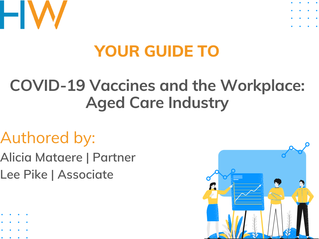 Your Guide to COVID-19 Vaccines and the Workplace: Aged Care Industry