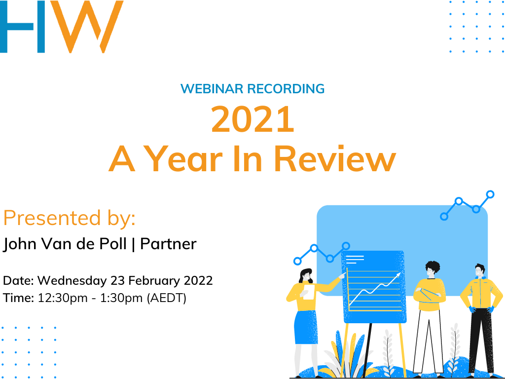 Webinar Recording: 2021 - A Year in Review (23 February 2022)