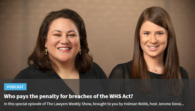 Podcast: Who pays the penalty for breaches of the WHS Act?